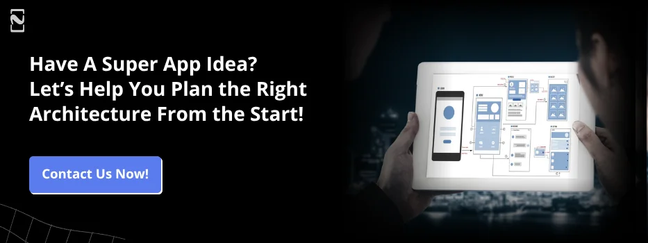 Super App Architecture