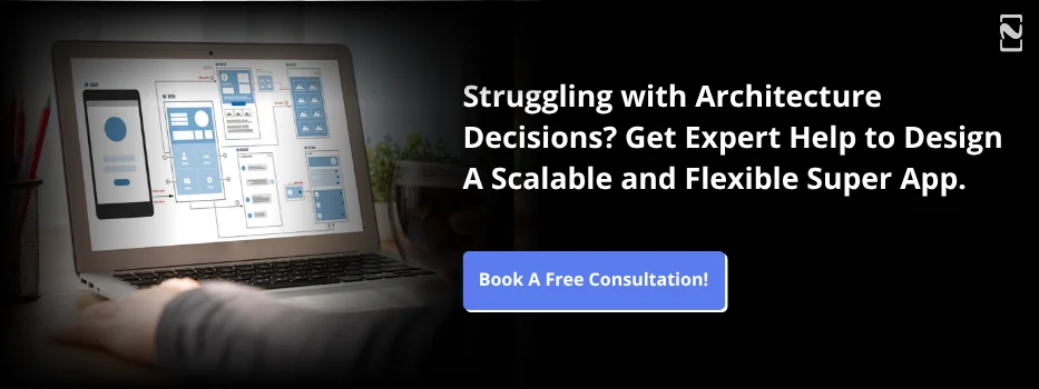 Super App Architecture