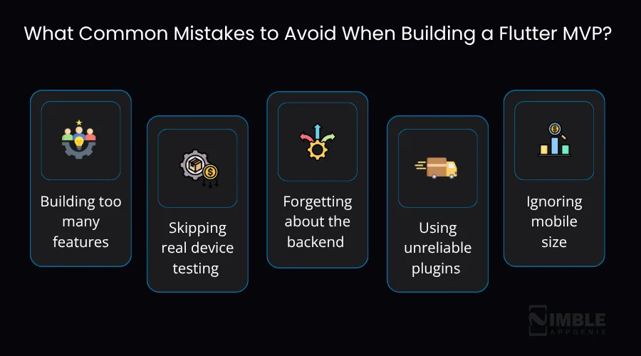 What Common Mistakes to Avoid When Building a Flutter MVP