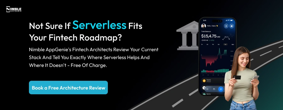 Serverless Architecture in Fintech