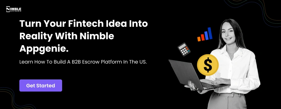 How to Build a B2B Escrow Payment Platform