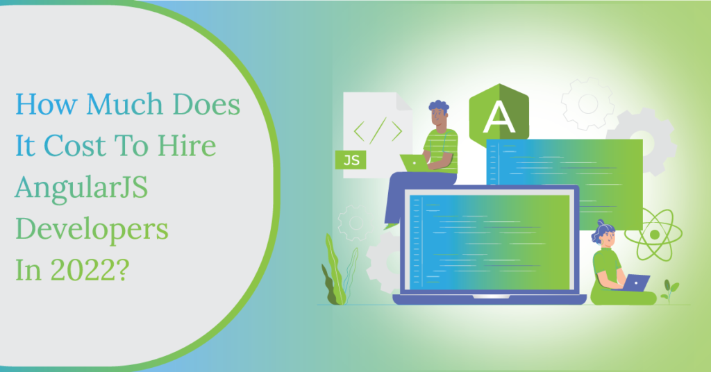 How much does it cost to hire angular js developers in 2022