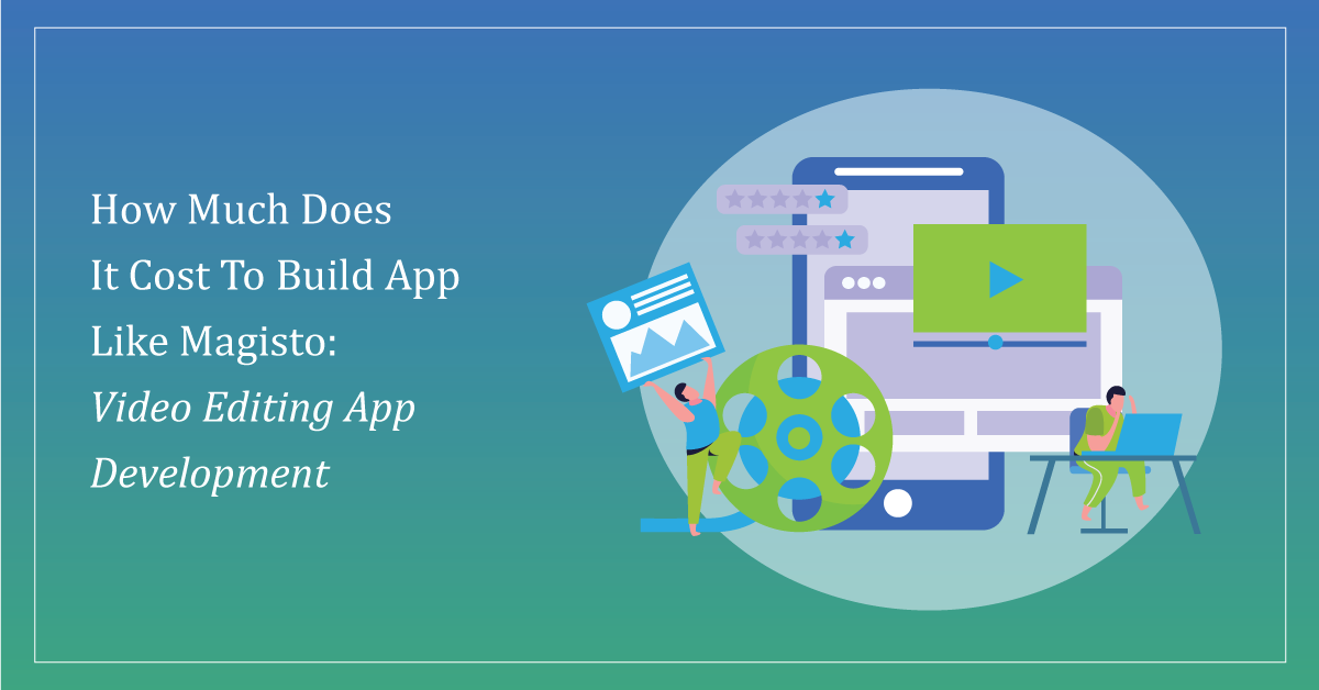 App Like Magisto