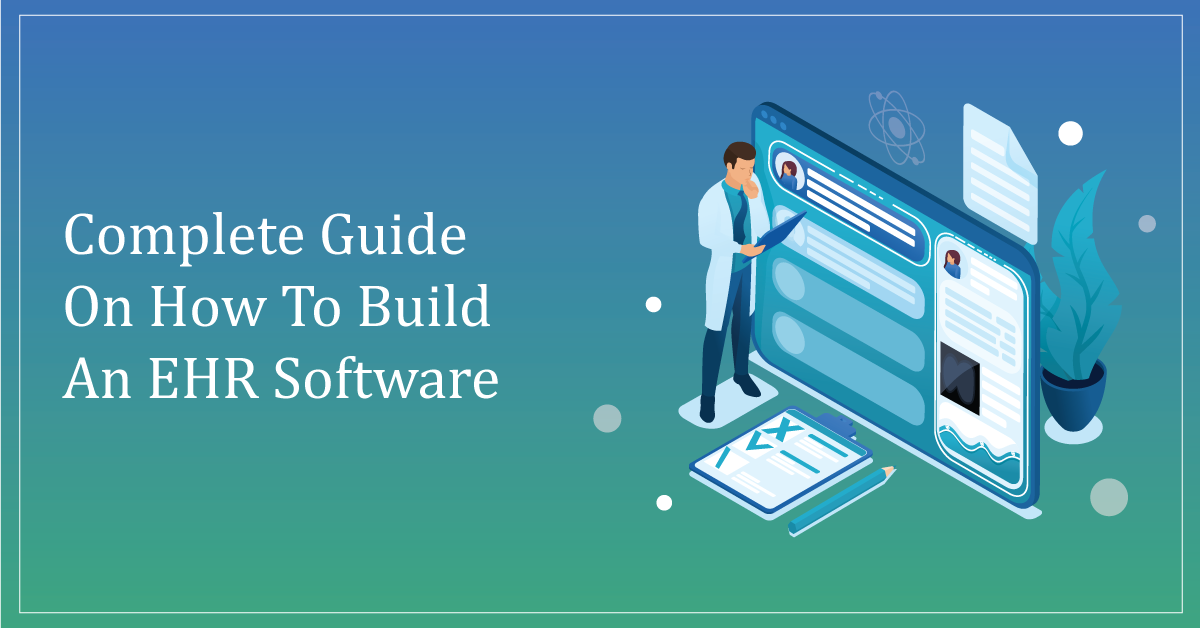 Build an EHR Software