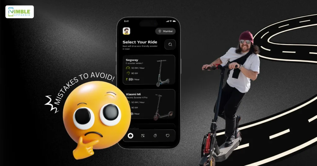 Mistakes to Avoid While Developing an eScooter App