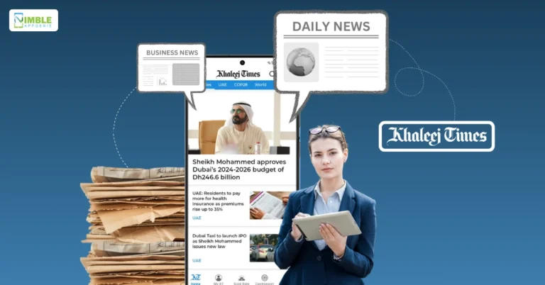 Cost to Build an App like Khaleej Times