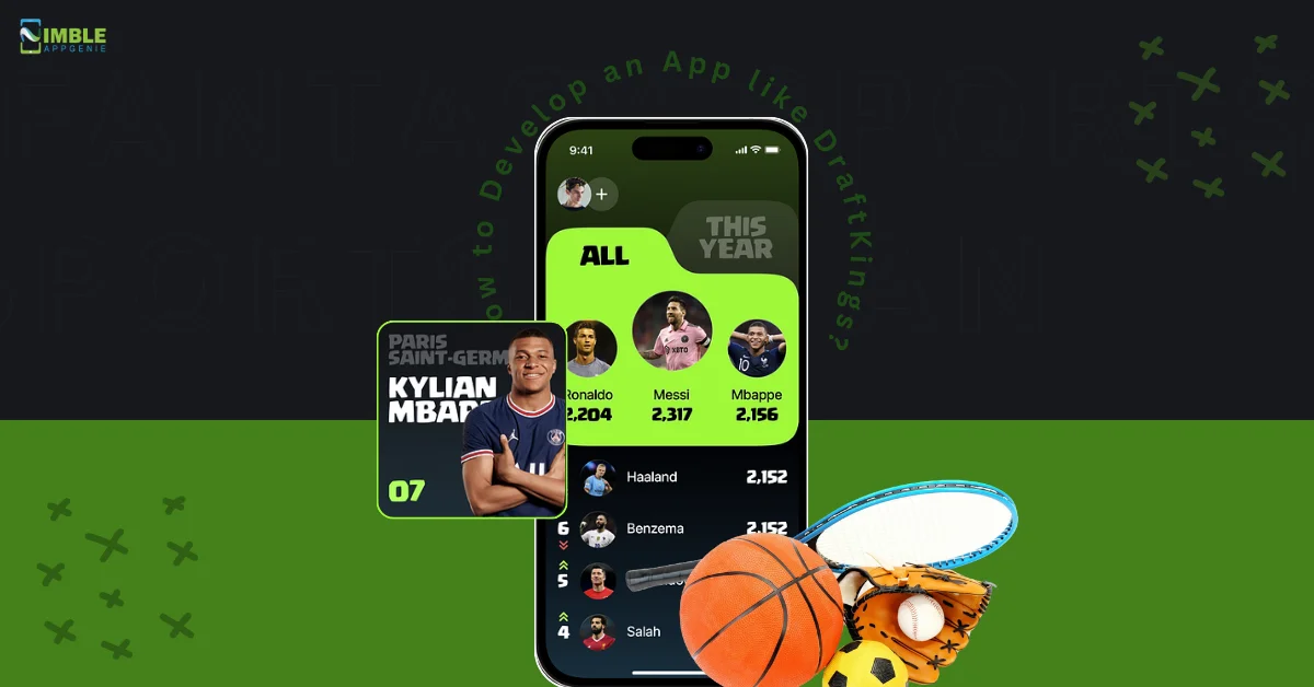 How To Develop An App Like DraftKings