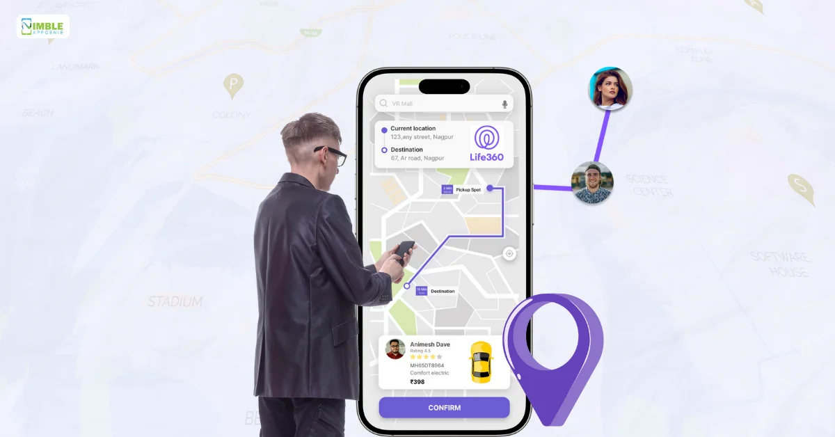 How to Develop an App Like Life360?