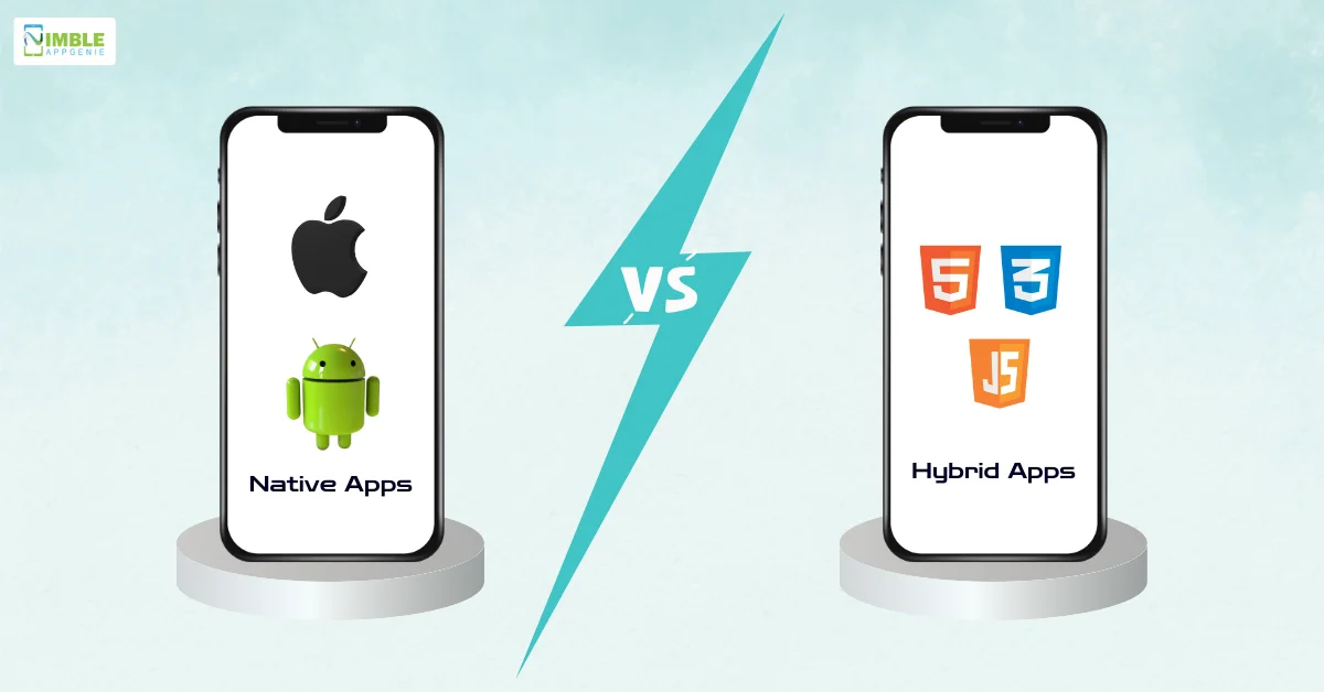 Native App Vs Hybrid App